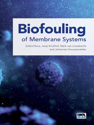 cover image of Biofouling of Membrane Systems
